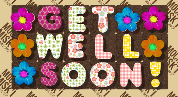 Misk'i Brownie Message - Get Well Soon