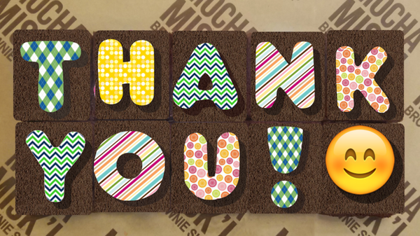 Misk'i Brownie Message - Thank You