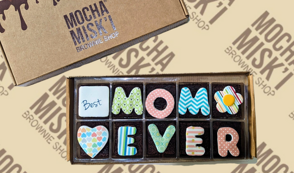 Misk'i Brownie Message - Best Mom Ever - Small