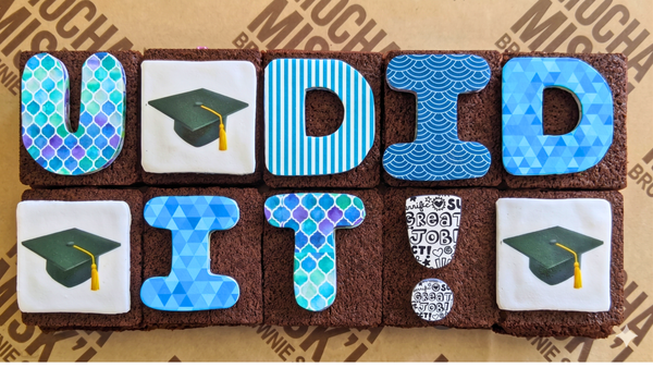 Misk'i Brownie Message - U Did It