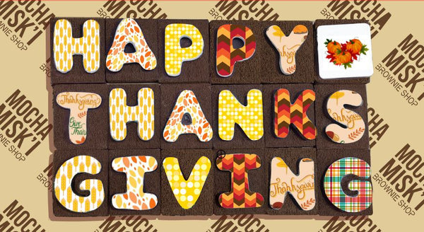 Misk'i Brownie Message - Happy Thanksgiving
